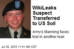WikiLeaks Suspect Transferred to US Soil