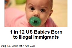 1 in 12 US Babies Born to Illegal Immigrants