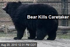 Bear Kills Caretaker