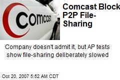 Comcast Blocks P2P File-Sharing