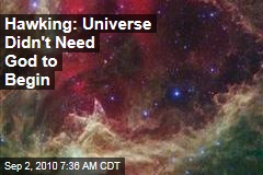 Hawking: Universe Didn't Need God to Begin