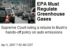 EPA Must Regulate Greenhouse Gases