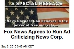 Fox News Agrees to Run Ad Criticizing News Corp.