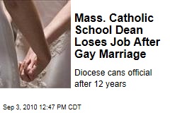 Mass. Catholic School Dean Loses Job After Gay Marriage