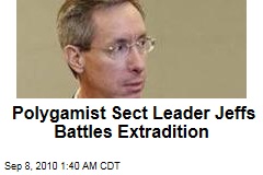 Polygamist Sect Leader Jeffs Battles Extradition