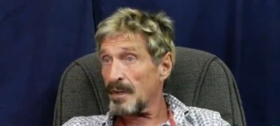 McAfee: 'They Will Kill Me If They Find Me'