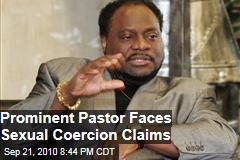 Atlanta Pastor Faces Sexual Coercion Claims