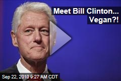 Meet Bill Clinton... Vegan?!