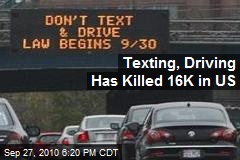 Texting, Driving Has Killed 16K in US