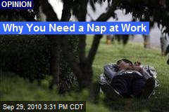 Why You Need a Nap at Work