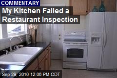 My Kitchen Failed a Restaurant Inspection
