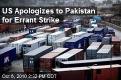 US Apologizes to Pakistan for Errant Strike