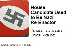 House Candidate Used to Be Nazi Re-Enactor
