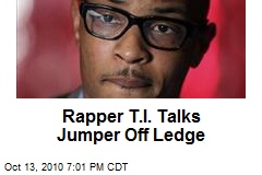 Rapper T.I. Talks Jumper Off Ledge