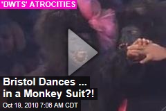 Bristol Dances ... in a Monkey Suit?!