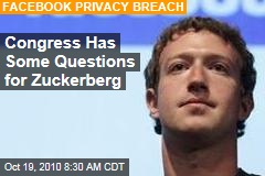 Congress Has Some Questions for Zuckerberg