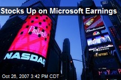 Stocks Up on Microsoft Earnings