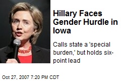 Hillary Faces Gender Hurdle in Iowa