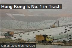 Hong Kong Is No. 1 in Trash
