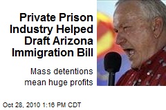 Private Prison Industry Helped Draft Arizona Immigration Bill