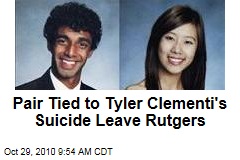 Pair Tied to Tyler Clementi's Suicide Leave Rutgers