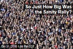 So Just How Big Was the Sanity Rally?