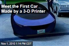 Meet the First Car Made by a 3-D Printer