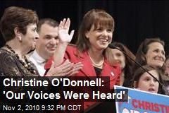 Christine O'Donnell: 'Our Voices Were Heard'