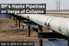 Corrosion Threatens BP's Alaska Pipelines