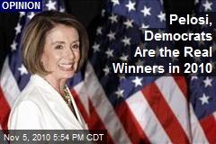 Pelosi, Democrats Are the Real Winners in 2010