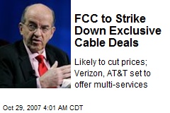 FCC to Strike Down Exclusive Cable Deals
