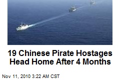 19 Chinese Pirate Hostages Head Home After 4 Months