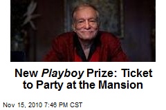 New Playboy Prize: Ticket to Party at the Mansion