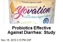 Probiotics Effective Against Diarrhea: Study