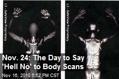 Nov. 24 is National Opt Out Day for Body Scans