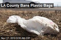 LA County Bans Plastic Bags