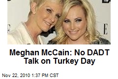 Meghan McCain: No DADT Talk on Turkey Day
