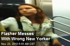 Flasher Messes With Wrong New Yorker