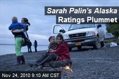 Sarah Palin's Alaska Ratings Plummet
