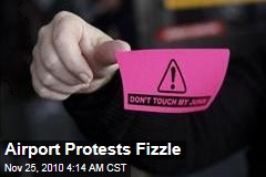 Airport Protests Fizzle