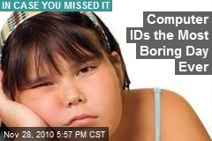 Computer IDs the Most Boring Day Ever