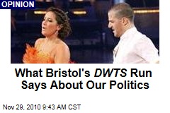 What Bristol's DWTS Run Says About Our Politics