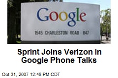 Sprint Joins Verizon in Google Phone Talks
