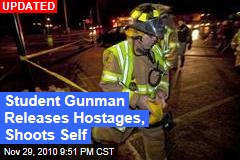 Student Gunman Releases Hostages