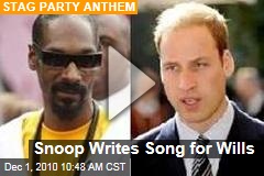 Snoop Writes Song for Wills