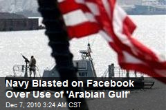 Navy Blasted With Facebook Complaints Over Gulf