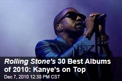 Best Albums of 2010, From Rolling Stone: Kanye West, Eminem, and More