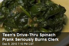 Teen's YouTube Spinach Prank Seriously Burns Clerk