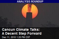 Cancun Climate Talks: A Decent Step Forward