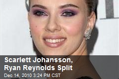 Scarlett Johansson, Ryan Reynolds Split